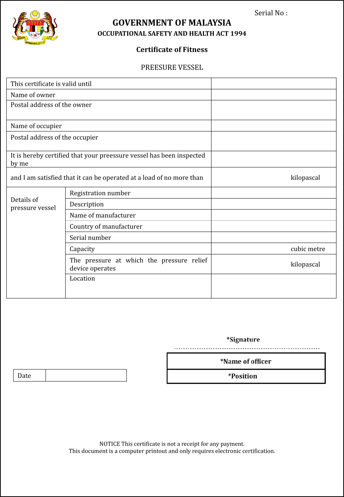 Certificate of fitness for pressure vessel issued by an officer