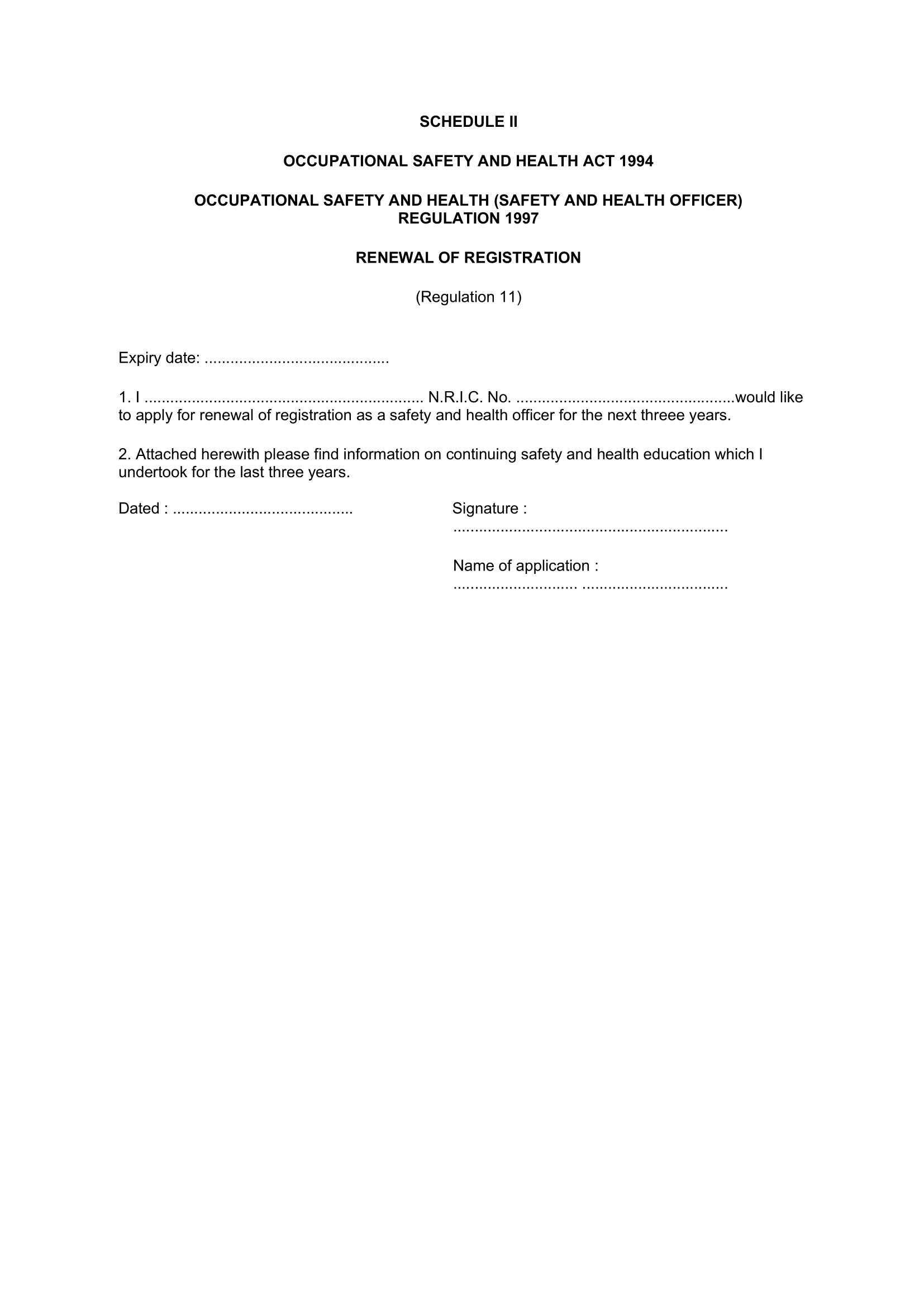 Schedule 1 - Safety and Health Officer Registration Form